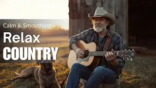 【Country Relax 83】Fading Prairie Light | Soft Guitar for Evening Peace