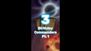 Which Edge of Eternities Commander Is Your Birthday Month? (Part 1)