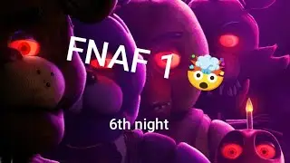 Five nights at Freddy 🧸👻 || 6th night 🤯