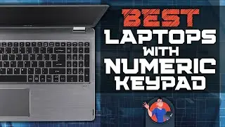 Best Laptops 💻 With Numeric Keypad: Top Options Reviewed | Digital Advisor
