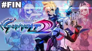 Azure Striker Gunvolt 2 / Gameplay #03 fin espa&ntilde;ol
