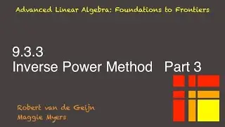 9.3.3 Inverse Power Method, Part 3