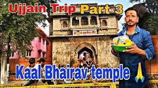 Kaal Bhairav Baba ke kiye darshan 🙏// ujjain Trip Part 3