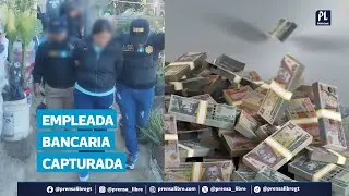 Capturan a empleada bancaria que habría sustraído más de Q30 mil de una cuenta