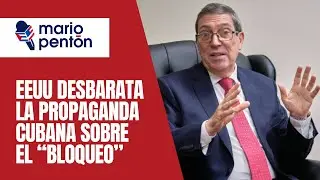 EEUU desbarata las mentiras del r&eacute;gimen cubano sobre el 