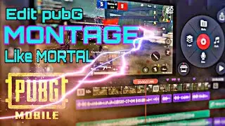 Edit pubG MONTAGE like Mortal | Wingsup editG