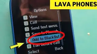 How to Add or Remove Blacklist Number LAVA Any Keypad Mobile Lava Hero 600 | A1 , Gem A9