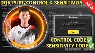 DOK PUBG SENSITIVITY CODE/ DOK PUBG CONTROL CODE/ DOK PUBG SETTINGS/ CONTROL ZONE