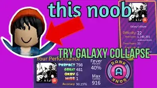 Noob try Galaxy Collapse Normal (Difficulty 22) in Roblox Robeat