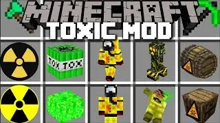 Minecraft TOXIC MOD / PLAY WITH NUCLEAR ITEMS AND SURVIVE THE TOXIC APOCALYPSE!! Minecraft