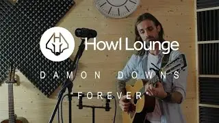 HOWL LOUNGE #2 - Damon Downs 
