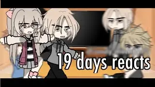 (Past) 19 days react to themselves //Part 6/??// BL manhua