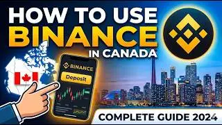 How to Use Binance in Canada | How to Use Binance After Restrictions in Canada