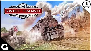 Sweet Transit - Trailer Game Pc + Steam Link 🔽