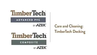 TimberTech Decking Care & Cleaning - animated