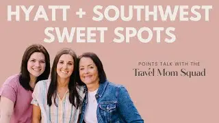 Southwest and Hyatt: The Beginner's Guide to Nearly Free Vacations