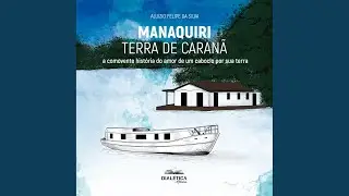 014_Parte 14.23 & 015_parte 15.1 - Manaquiri - Terra de Caran&atilde;