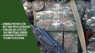 Armenia prepares for new provocation against Azerbaijan - Caliber News English
