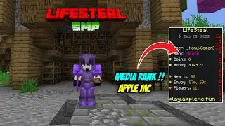 FINALLY I GOT A MEDIA RANK IN APPLE MC LIFESTEAL SMP||