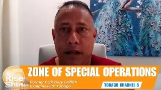 ZOSO Explained | Former COP Gary Griffith Speaks Out