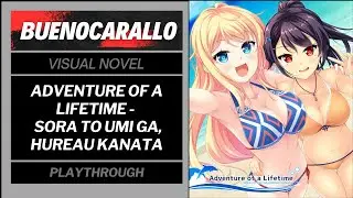 Adventure of a Lifetime - Sora to Umi ga Hureau Kanata  -  Visual Novel  -  Part 4
