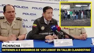 Desmantelan organización criminal de 'Los Lobos' en taller clandestino en Pichincha