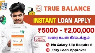 True balance personal loan in tamil | instant loan | RBI Verified | Without income proof 🧾