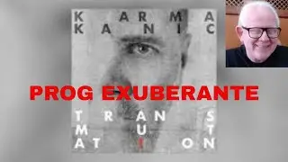 Cr&iacute;tica do &aacute;lbum Transmutation (2025), de Karmakanic