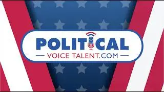 The Best Political Voice Over Talent: PoliticalVoiceTalent.com