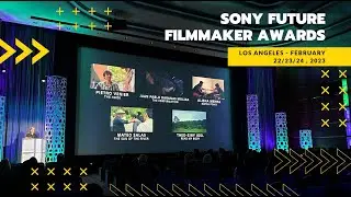 SONY FUTURE FILMMAKER AWARDS - SFFA 2023