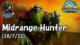 [Hearthstone] Midrange Hunter No Commentary(2018/7/22)