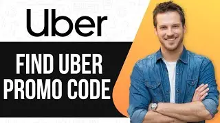 How To Find Uber Promo Code | Unlock Discounts Easily |