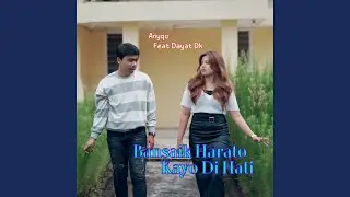 Bansaik Harato Kayo Di Hati