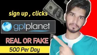 gptplanet earn money | make money online without investment | gptplanet payment proof