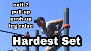 Hardest Set.exit at 2 - 10;push-ups -10;pull-ups-10l;eg raises - 10.