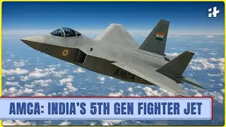 India Approves 5th-Gen AMCA Jet Programme | Everything you need to know