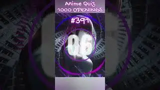 Anime Quiz | 1000 OPENINGS | 389-392 Opening #anime #opening #quiz #shorts