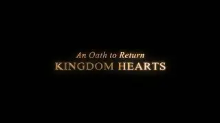 An Oath To Return KINGDOM HEARTS v.2