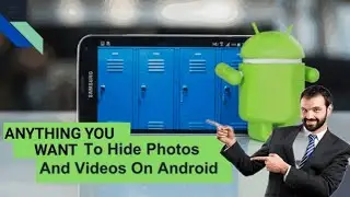 ANDROID PHONE ME PHOTO VEDIO | APPLICATION KAISE HIDE KARE | #allabouttech