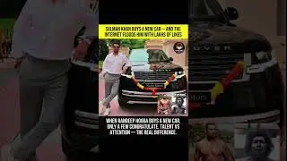 Same New Car&hellip; Very Different Reactions 😳 | Salman Khan vs Randeep Hooda #viral#aliabhattranbirkapoor