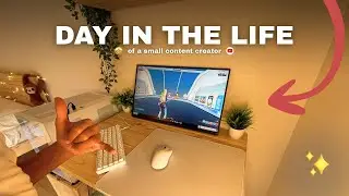 The Day In A Life Of A Small Content Creator 