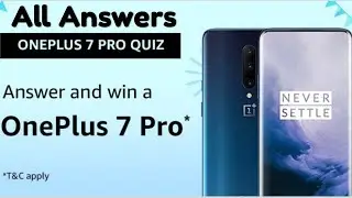 Amazon OnePlus 7 Pro Quiz Answers Win OnePlus 7 Pro