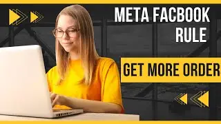 follow the meta Facebook rule get more orders from Facebook ads New 2022 Rule