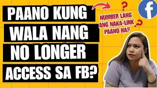PAANO KUNG WALA NANG NO LONGER ACCESS SA FACEBOOK RECOVERY? ANO ANG DAPAT GAWIN? | Sarah Jane Semic