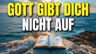 Du bist ein Werk in Arbeit in Gottes Hand | Morgengebet für alle, die nicht aufgeben wollen