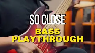 So Close ​⁠- Victory Worship - Bass Play Through