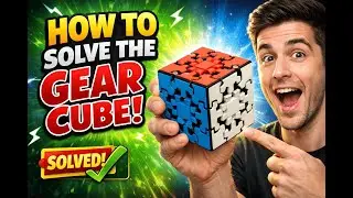 How to solve a gear cube:gear cube tutorial