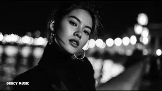 OROCY MUSIC &ndash; 18 Tracks | Emotional Deep House &times; Nu Disco &bull; Female Vocal | Dawn Lines Over the City