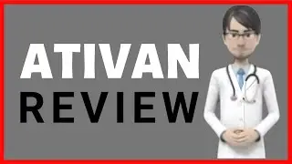 ATIVAN review, ativan 1mg, ativan 2mg pill, ativan for, ativan side effets