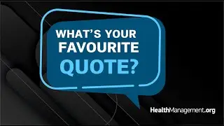Inspiring and Motivational QUOTES from Healthcare Experts!